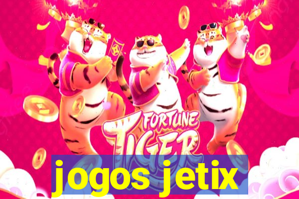 jogos jetix